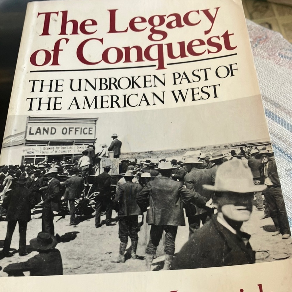 The Legacy of Conquest Book